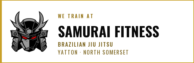 We train at Samurai Fitness Brazilian Jiu Jitsu Academy, Yatton